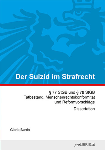 Der Suizid im Strafrecht - Gloria Burda