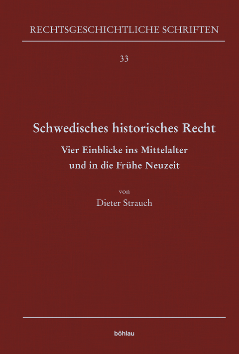 Schwedisches historisches Recht - Dieter Strauch