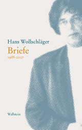 Briefe - Hans Wollschläger