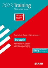 STARK Training Abschlussprüfung Realschule 2023 - Deutsch - BaWü - Anja Engel, Sandra Wagner, Franziska Schnurrer