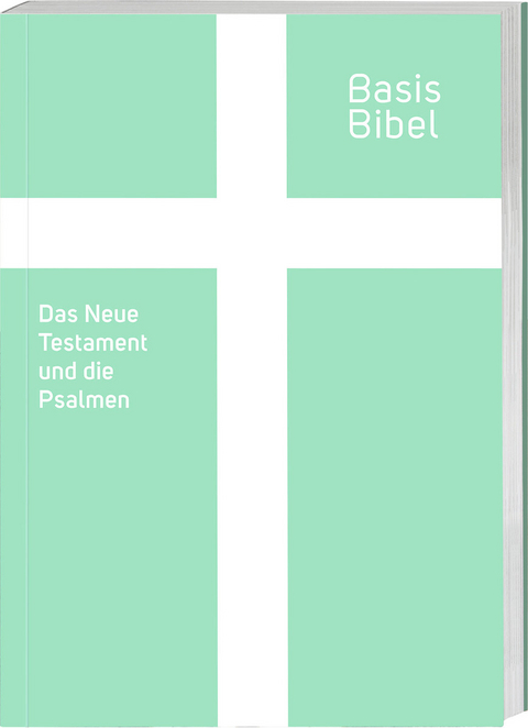 BasisBibel. NT und Psalmen