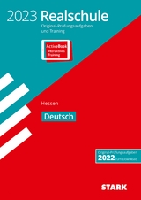 STARK Original-Prüfungen und Training Realschule 2023 - Deutsch - Hessen - 