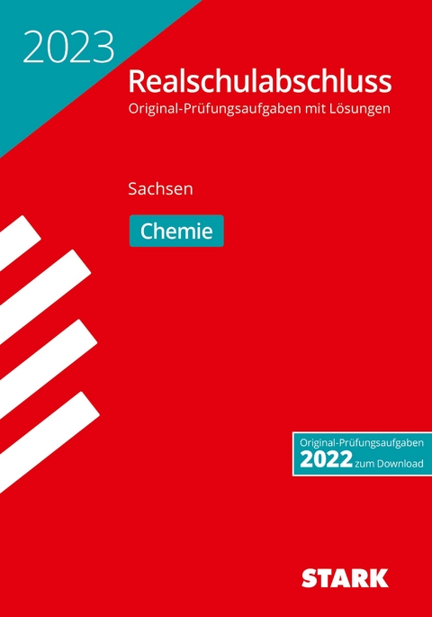 STARK Original-Prüfungen Realschulabschluss 2023 - Chemie - Sachsen