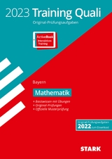 STARK Training Abschlussprüfung Quali Mittelschule 2023 - Mathematik 9. Klasse - Bayern