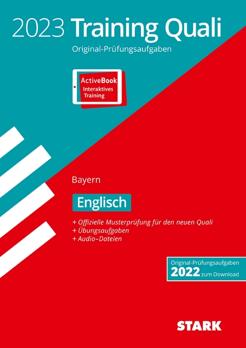 STARK Training Abschlussprüfung Quali Mittelschule 2023 - Englisch 9. Klasse - Bayern - Birgit Mohr