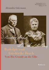 Rudolph und Friederike Brach - Alexandra Gittermann