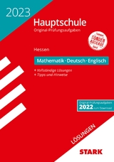 STARK Lösungen zu Original-Prüfungen Hauptschule 2023 - Mathematik, Deutsch, Englisch - Hessen - 