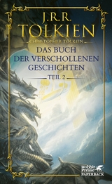 Das Buch der verschollenen Geschichten. Teil 2 - J.R.R. Tolkien