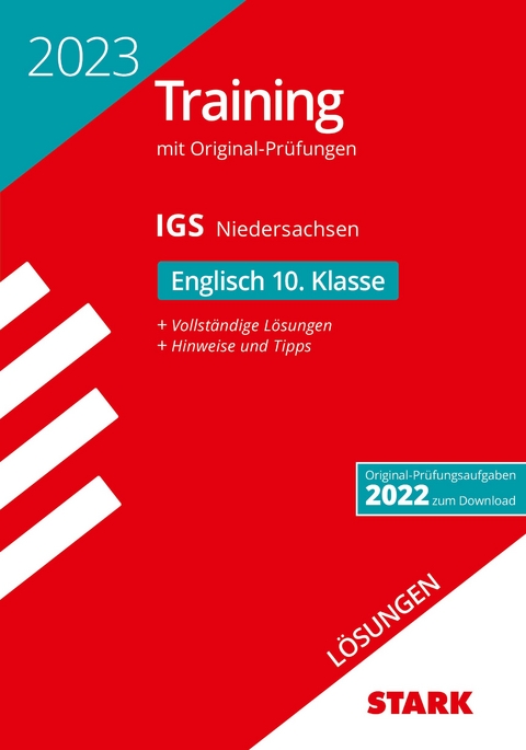 STARK Lösungen zu Original-Prüfungen und Training Abschlussprüfung IGS 2023 - Englisch 10. Klasse - Niedersachsen