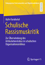 Schulische Rassismuskritik - Aylin Karabulut