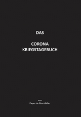 Das Corona Kriegstagebuch - de Montdidier Payen