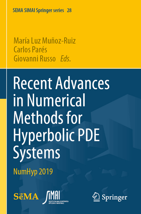 Recent Advances in Numerical Methods for Hyperbolic PDE Systems - 