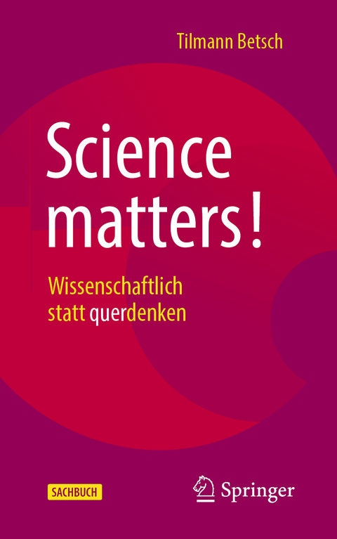 Science matters! - Tilmann Betsch