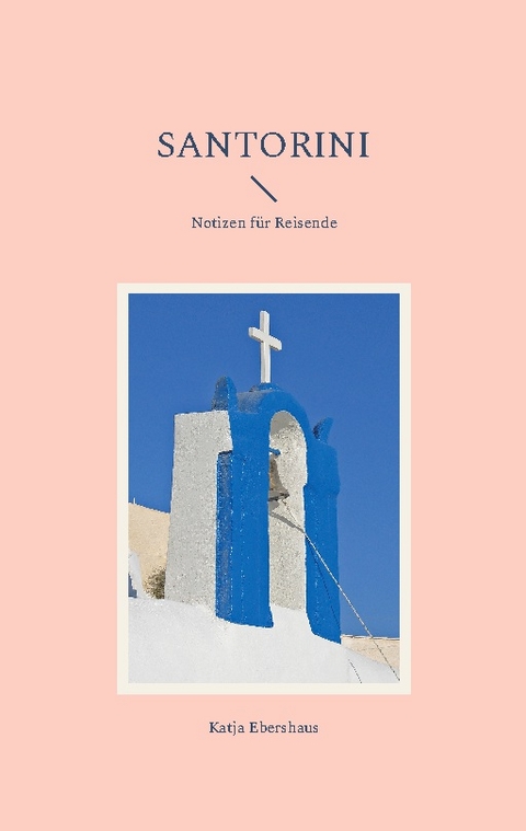 Santorini - Katja Ebershaus