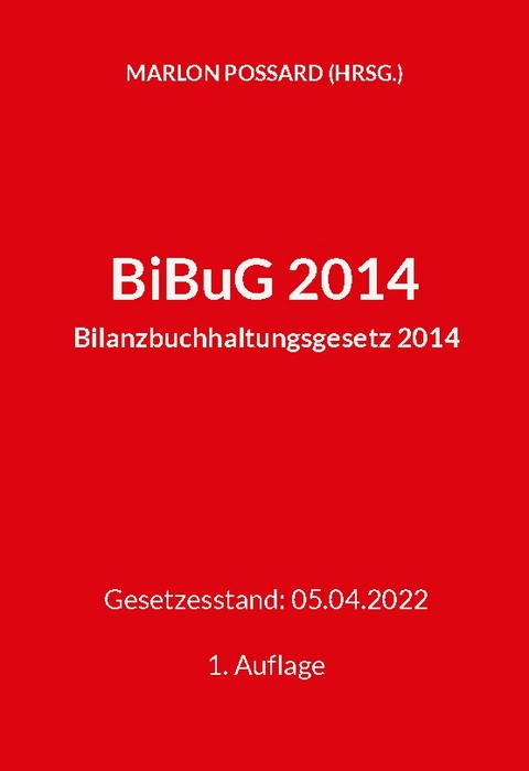 BiBuG 2014 (Bilanzbuchhaltungsgesetz 2014) - 