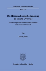 Die Hinzurechnungsbesteuerung als Treaty Override. - Kevin Joder