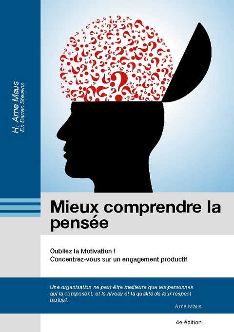 Mieux comprendre la pensée - H. Arne Maus