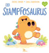 Der Stampfosaurus - Rachel Bright