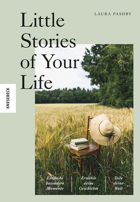 Little Stories of Your Life - Laura Pashby