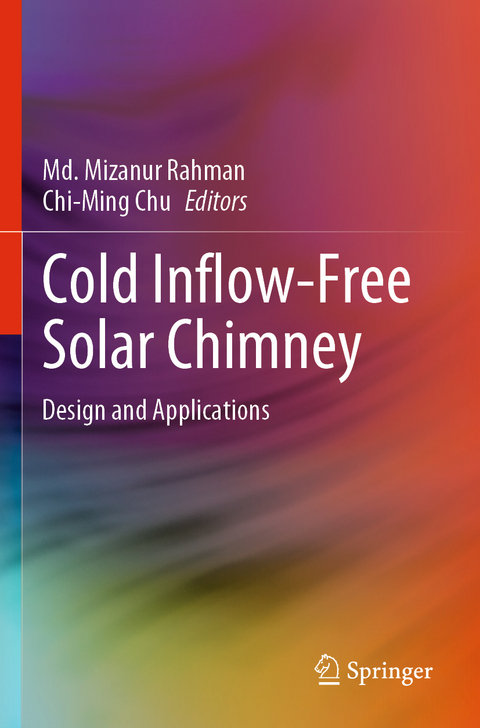 Cold Inflow-Free Solar Chimney - 