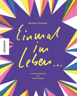 Einmal im Leben ... - Barbara Zoschke