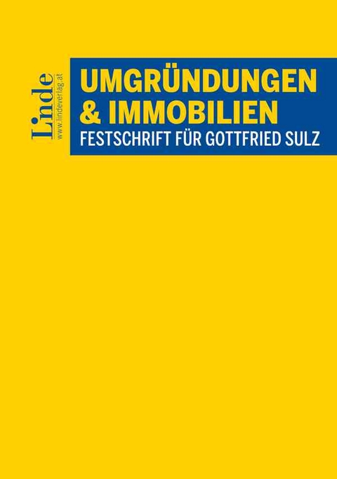 Umgründungen und Immobilien - Martina Gruber, Rainer Herzig, Klaus Hirschler, Petra Hübner-Schwarzinger, Martin Jann, Susanne Kalss, Gerald Kerbl, Jan Knesl, Pavel Knesl, Gunter Mayr, Melanie Mischkreu, Christian Oberkleiner, Matthias Petutschnig, Katrin Postlmayr, Roland Rief, Christoph Schlager, Claus Staringer, Günther Stenico, Angela Stöger-Frank, Eugen Strimitzer, Roman Thunshirn, Franziska Uedl, Bernhard Winkelbauer, Hans Zöchling, Nikolaus Zorn