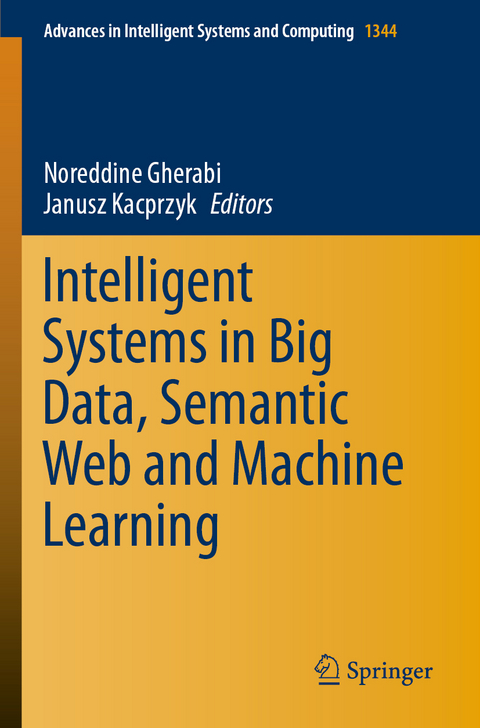 Intelligent Systems in Big Data, Semantic Web and Machine Learning - 