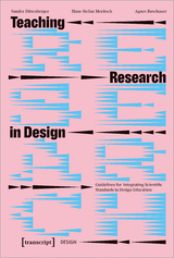 Teaching Research in Design - Sandra Dittenberger, Stefan Moritsch, Agnes Raschauer