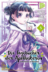 Die Tagebücher der Apothekerin - Geheimnisse am Kaiserhof 5 - Natsu Hyuuga, Itsuki Nanao