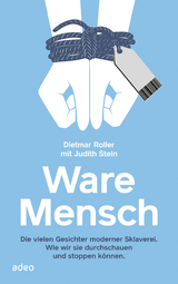 Ware Mensch - Dietmar Roller, Judith Stein