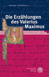 Die Erzählungen des Valerius Maximus - Thomas Tschögele