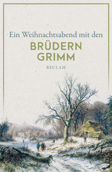 Ein Weihnachtsabend mit den Brüdern Grimm -  Brüder Grimm