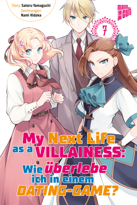 My next Life as a Villainess 7 - Satoru Yamaguchi