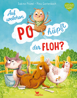 Auf welchen Po hüpft der Floh? - Sabine Praml