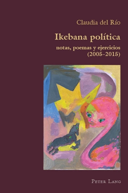 Ikebana Politica - Claudia del Rio