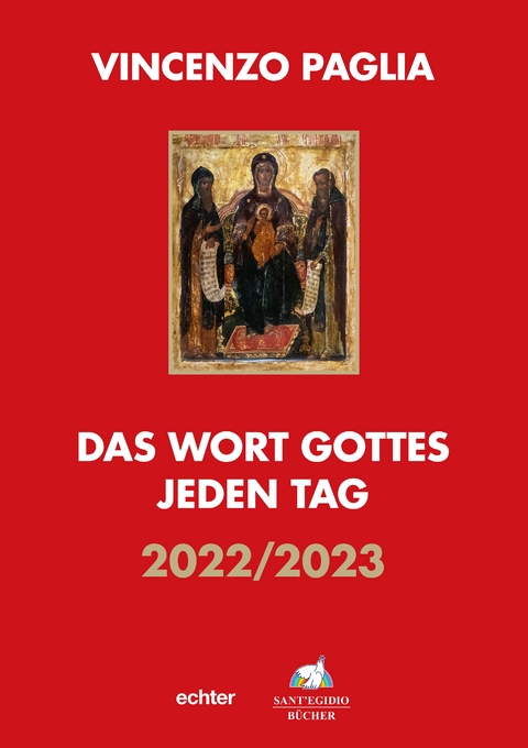 Das Wort Gottes jeden Tag - Vincenzo Paglia