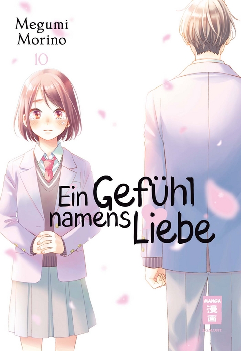 Ein Gefühl namens Liebe 10 - Megumi Morino