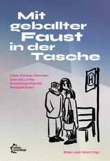 Mit geballter Faust in der Tasche - 