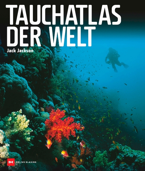 Tauchatlas der Welt - Jack Jackson