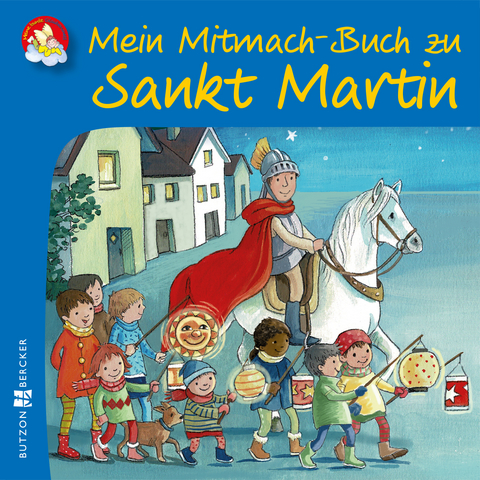 Mein Mitmach-Buch zu Sankt Martin - Vera Lörks