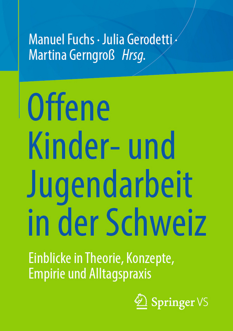 Offene Kinder- und Jugendarbeit in der Schweiz - 