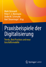 Praxisbeispiele der Digitalisierung - 