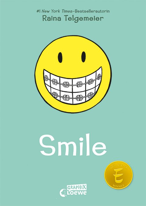 Smile (Smile-Reihe, Band 1) - Raina Telgemeier