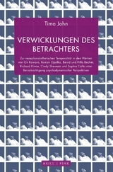 Verwicklungen des Betrachters - Timo John