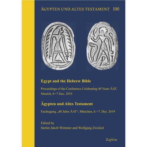 Egypt and the Hebrew Bible / Ägypten und Altes Testament - 