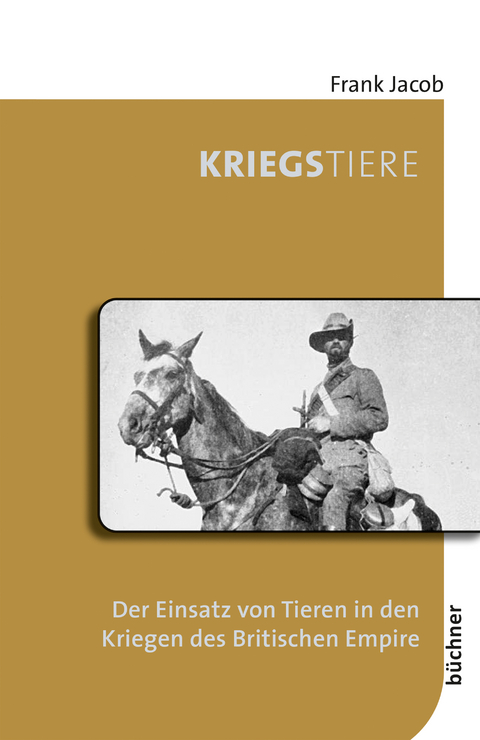 Kriegstiere - Frank Jacob