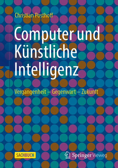 Computer und Künstliche Intelligenz - Christian Posthoff