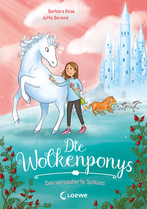 Die Wolkenponys (Band 3) - Das verzauberte Schloss - Barbara Rose