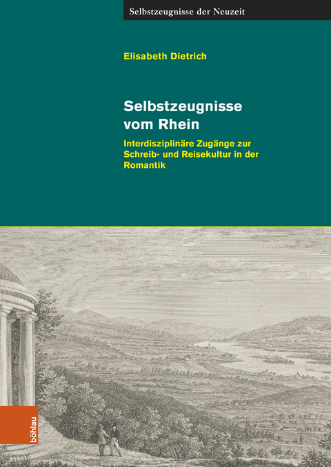 Selbstzeugnisse vom Rhein - Elisabeth Dietrich