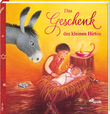 Das Geschenk des kleinen Hirten - Erich Jooß